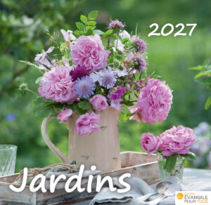 Calendrier "Jardins" 2027