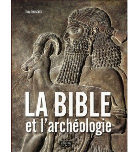 La Bible et l'archéologie