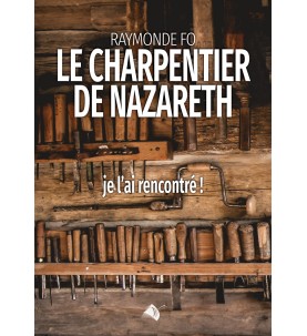 Le charpentier de Nazareth