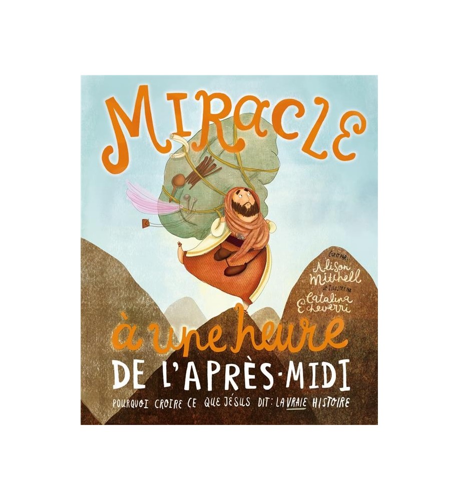 MIRACLE A UNE HEURE DE L'APRES-MIDI