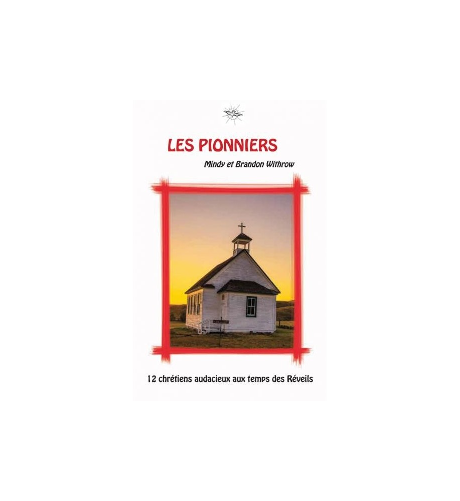 LES PIONNIERS - La chronique d'Ecclésia 4