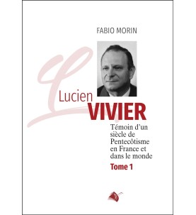 Lucien Vivier - Tome 1