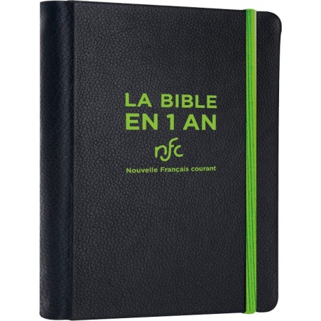LA BIBLE EN 1 AN NFC Souple simili cuir noir