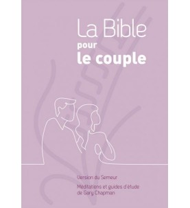 La Bible pour le couple...