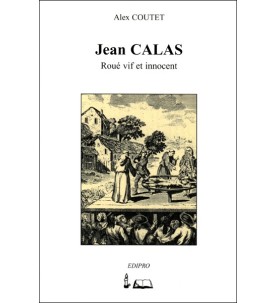 Jean Calas, roué vif et innocent