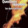 Questions et réponses sur les dons spirituels