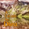 A l'école de Dieu