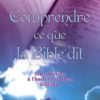 Comprendre ce que la Bible dit