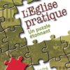 L'Eglise pratique, un puzzle étonnant