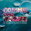 Comme une rosée : Ces jeunes qu'il faut à l'Église