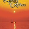Lueurs et reflets (tome 1)