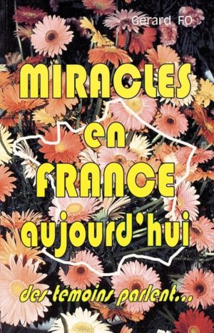 Miracles en France aujourd'hui