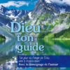 Dieu ton guide