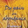 Du pain en abondance