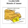 La plus belle histoire d'amour