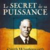 Le Secret de sa Puissance