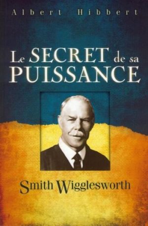 Le Secret de sa Puissance