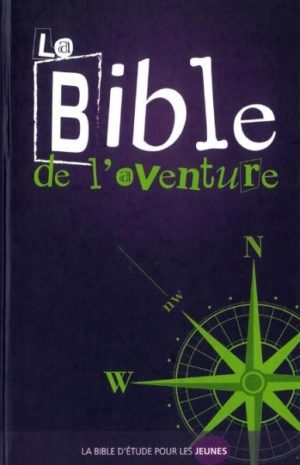 La Bible de l'aventure