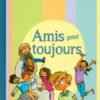 Amis pour toujours