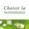 Choisir la reconnaissance