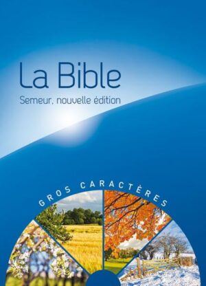 Bible Semeur gros caractères rigide