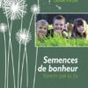 Semences de bonheur (eBook)