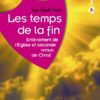Les temps de la fin