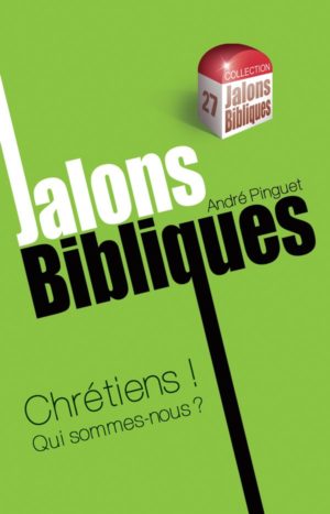 Chrétiens ! Qui sommes-nous ?