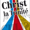 Christ dans la Trinité