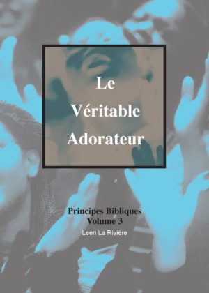 Le véritable adorateur