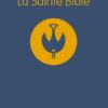 Bible Colombe Bleue souple tranche blanche 1145