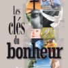 Les clés du bonheur