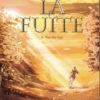 LA FUITE