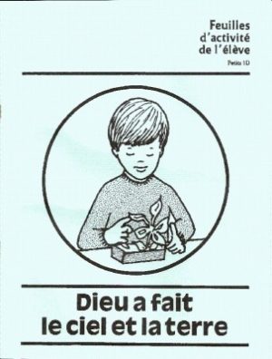 CAHIER ENFANT PETITS 1D Dieu a fait les cieux et la terre