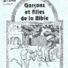CAHIER ENFANT TOUT-PETITS 2D Garçons et filles de la Bible