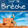 Sur la brèche