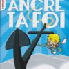 Ancre ta foi