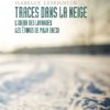 Traces dans la neige