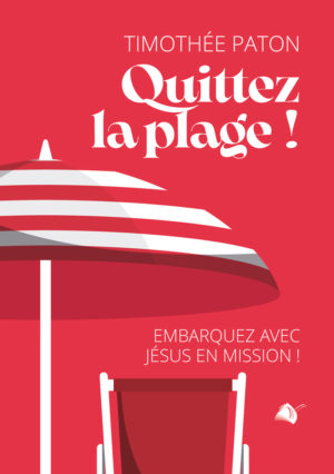 Quittez la plage !