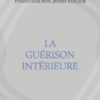 La guérison intérieure