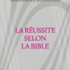La réussite selon la Bible