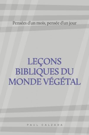 Leçons bibliques du monde végétal