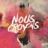 Nous croyons - Solidéo (CD)
