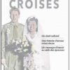 Destins croisés