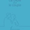 La Bible pour le couple (couverture souple)