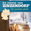 Le comte Von Zinzendorf