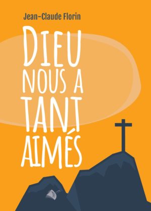 Dieu nous a tant aimés