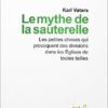 Le mythe de la sauterelle