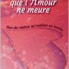Avant que l'amour ne meure