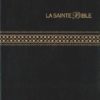 La Sainte Bible - Gros caractères